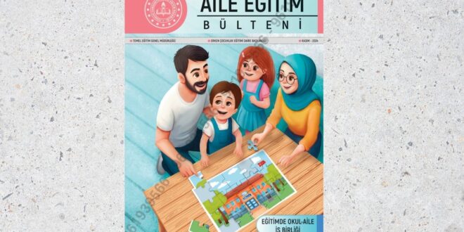 Okul Öncesi Aile Bülteni 2024 Kasım Sayısı Çıktı
