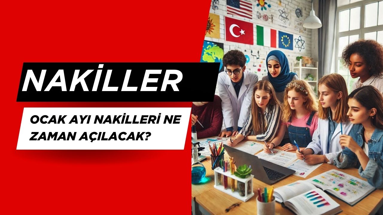 Ocak Ayı Nakilleri Ne Zaman Açılacak?