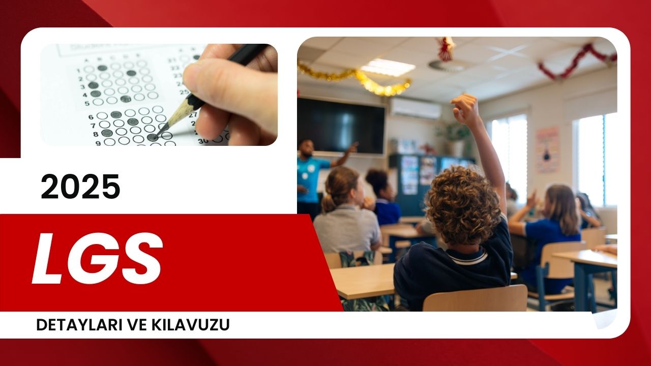 2025 LGS Detayları Belli Oldu