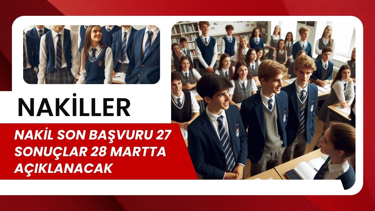 Nakiller Son Başvuru 27 Sonuçlar 28 Martta Açıklanacak
