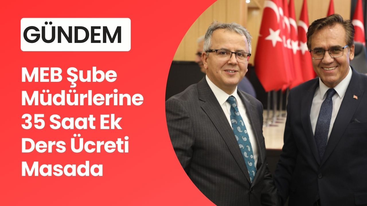 MEB Şube Müdürlerine 35 Saat Ek Ders Ücreti Masada