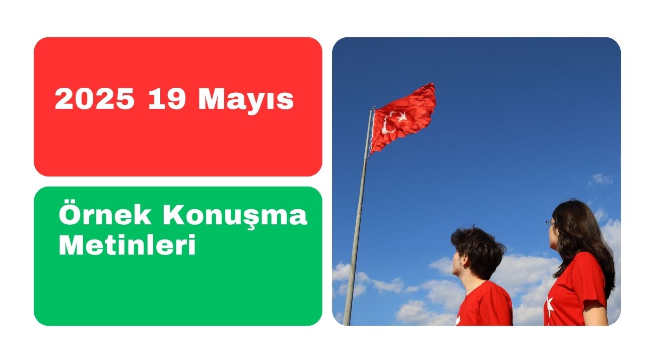 2025 19 Mayıs Örnek Konuşma