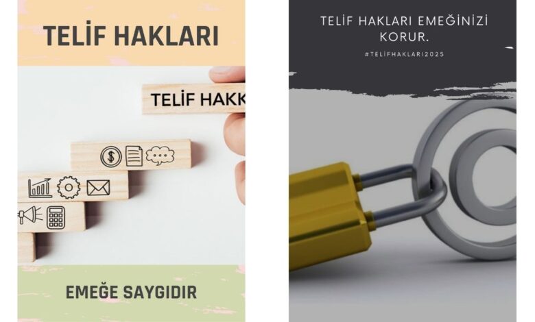 Telif Hakları Örnek Afişleri Üret, Koru, Saygı Duy: Telif Hakları Bizimle