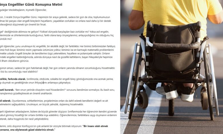 3 Aralık Dünya Engelliler Günü Konuşma Metni Örneği